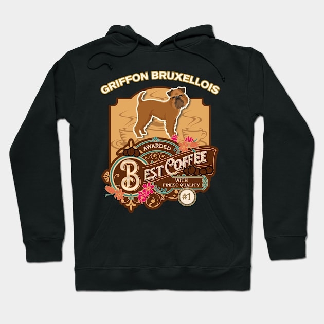 Griffon Bruxellois Best Coffee - Dog Owner Coffee Lover Gifts Hoodie by StudioElla